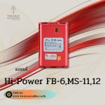 แบตเตอรี่ วิทยุสื่อสาร Hi-Power FB-6,MS-11,12 เหมือนแท้
